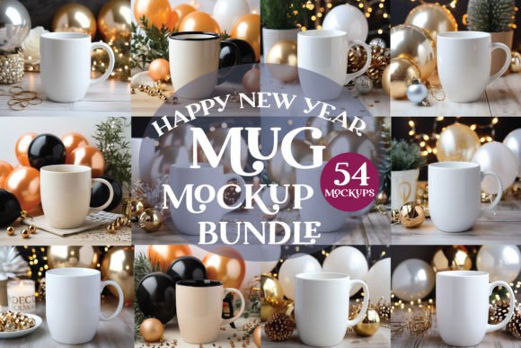 Happy New Year Mug Mockup Bundle for Graphics and Mugs Amp