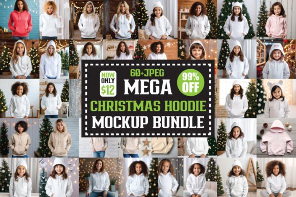 Mega Christmas Girl Hoodie Mockup Bundle for Christmas Amp Graphics